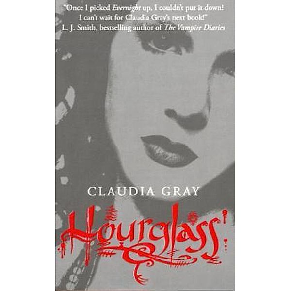 Evernight / Book 3 / Hourglass, Claudia Gray