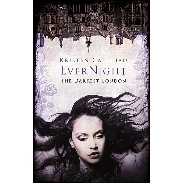 Evernight / Darkest London Bd.6, Kristen Callihan