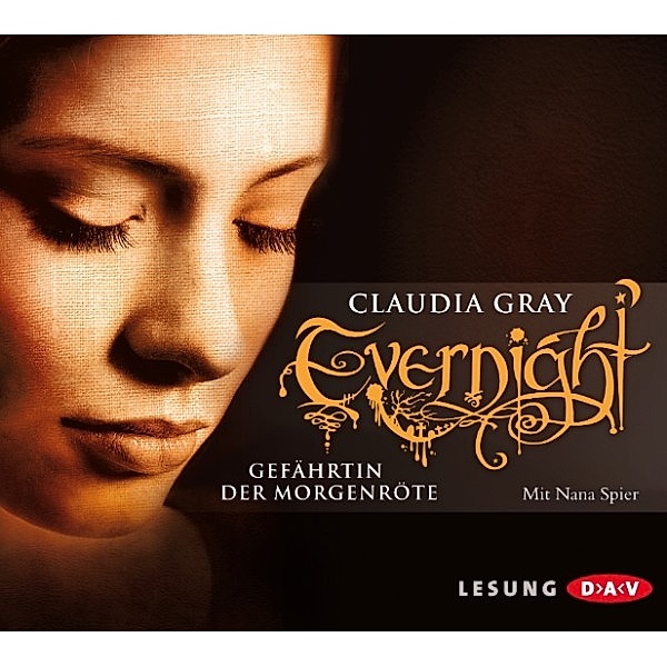 Evernight - Evernight - Gefährtin der Morgenröte, Claudia Gray