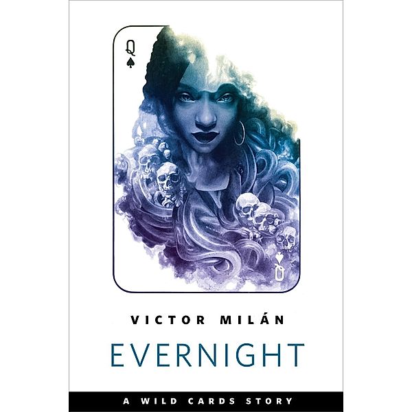 Evernight / Tor Books, Victor Milán