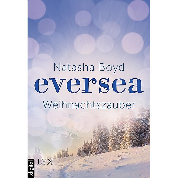 Eversea - Weihnachtszauber / Eversea-Reihe Bd.2,5, Natasha Boyd