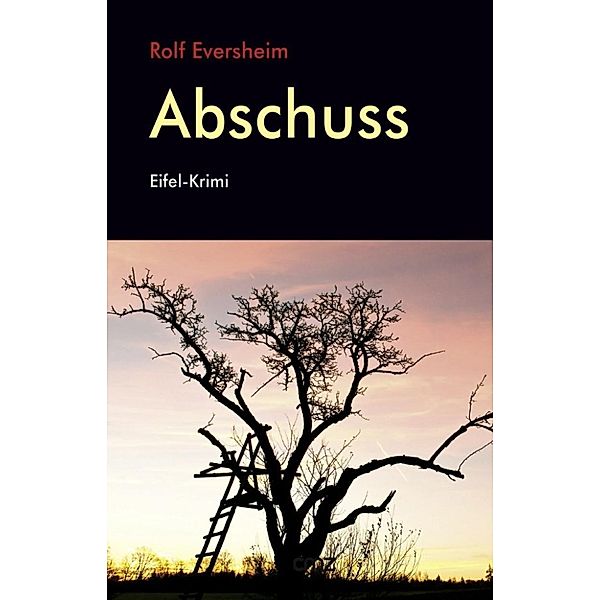 Eversheim, R: Abschuss, Rolf Eversheim