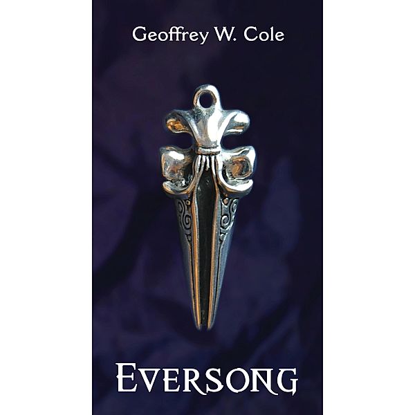 Eversong / Geoffrey W. Cole, Geoffrey W. Cole