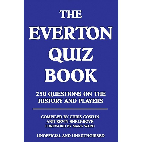 Everton Quiz Book / Andrews UK, Chris Cowlin