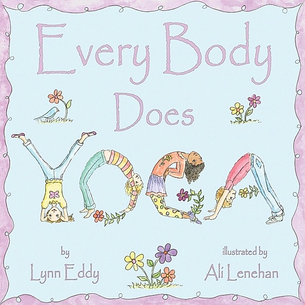 Every Body Does Yoga / SBPRA, Lynn Eddy