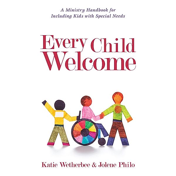 Every Child Welcome, Katie Wetherbee