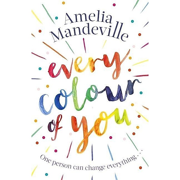 Every Colour of You, Amelia Mandeville