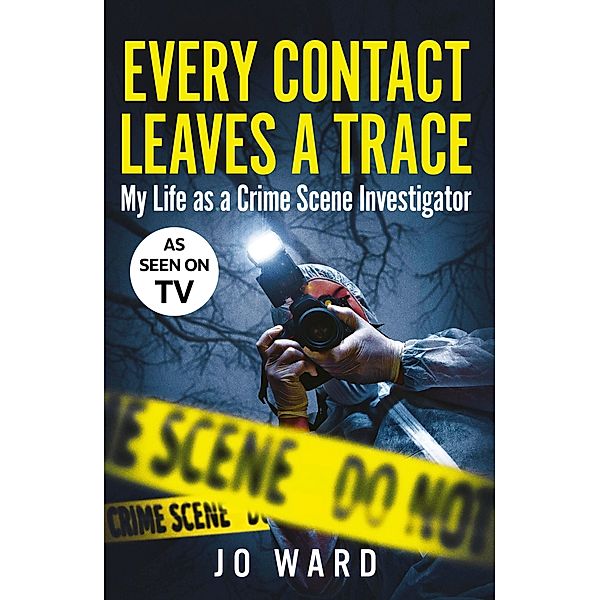 Every Contact Leaves a Trace, Jo Ward