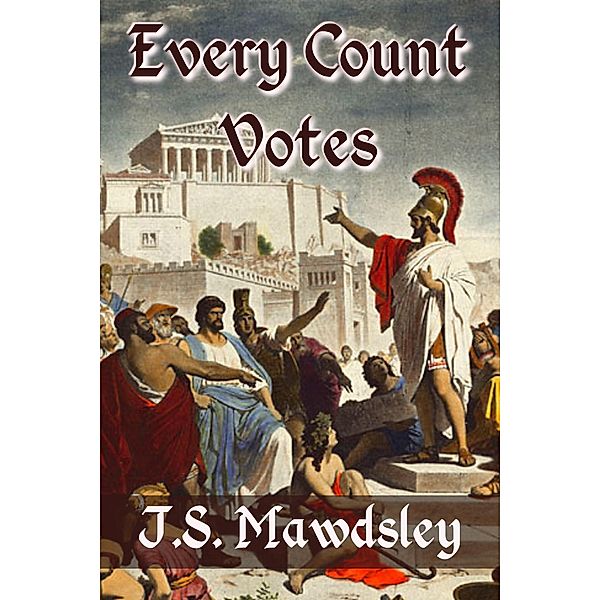 Every Count Votes, J. S. Mawdsley