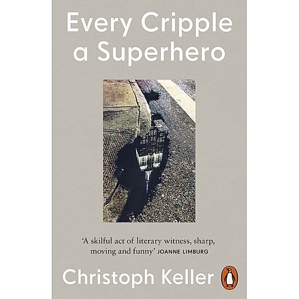 Every Cripple a Superhero, Christoph Keller