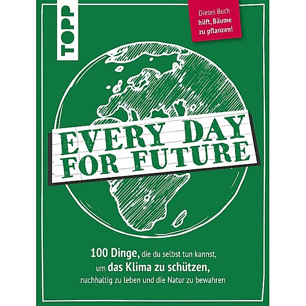 Every Day for Future, Every Day for Future