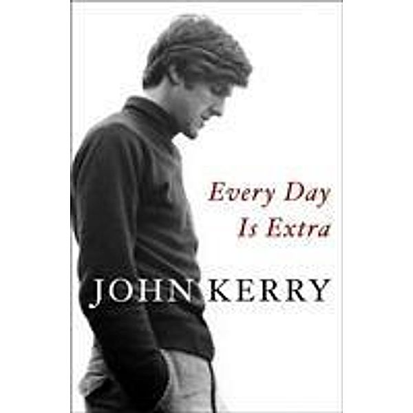 Every Day Is Extra, John Kerry