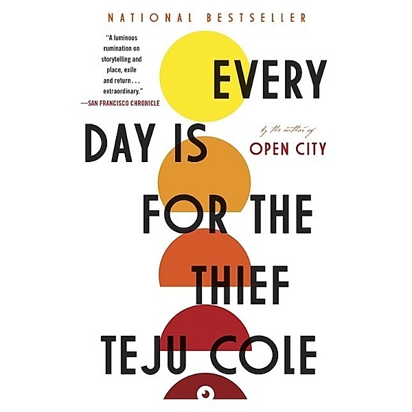 Every Day Is for the Thief, Teju Cole
