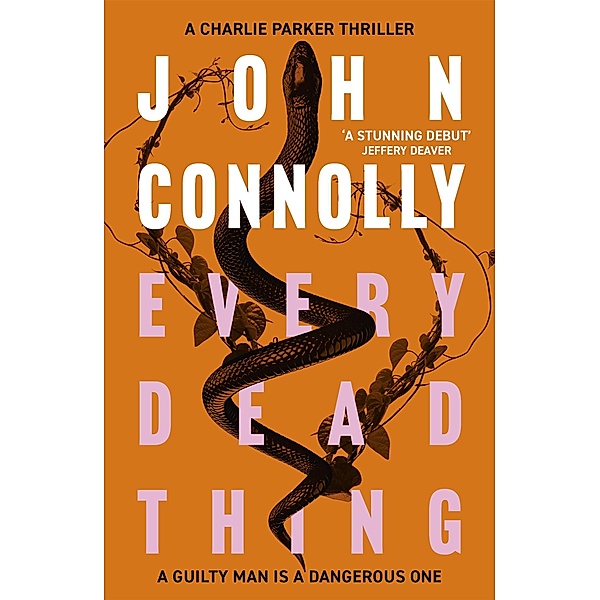 Every Dead Thing / Charlie Parker Bd.1, John Connolly