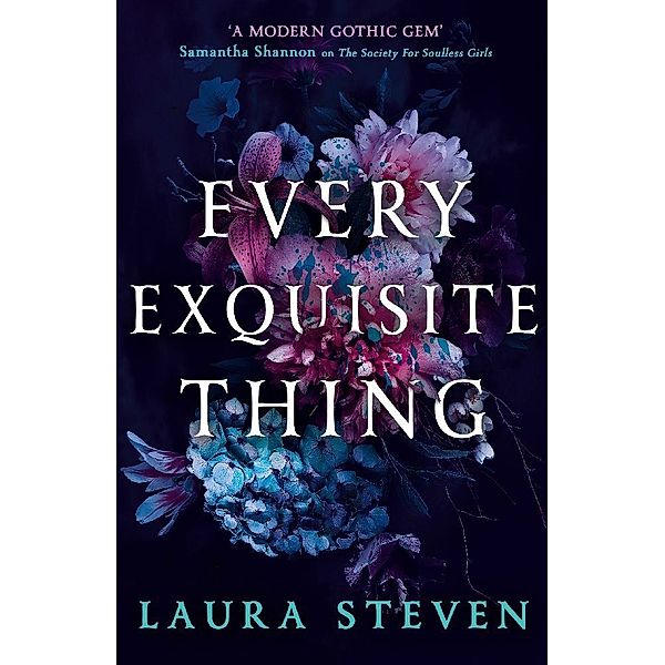 Every Exquisite Thing, Laura Steven