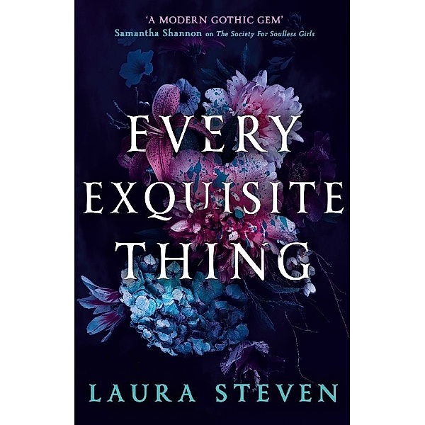 Every Exquisite Thing, Laura Steven