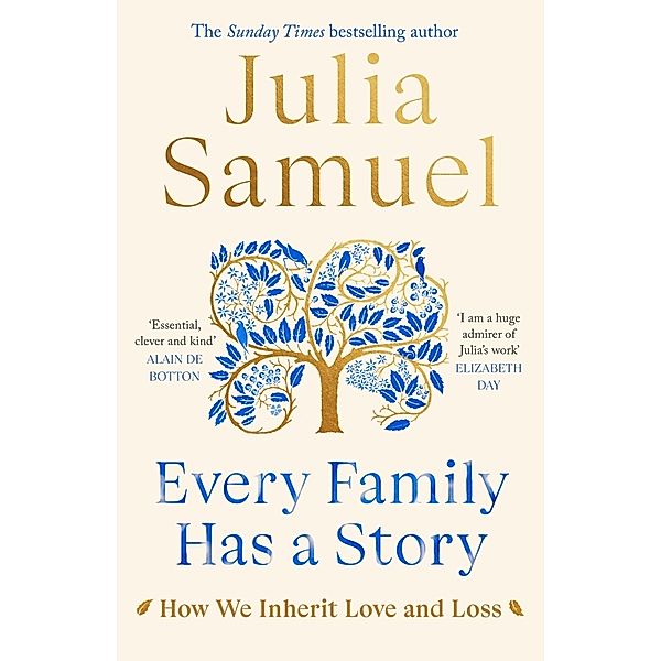 Every Family Has A Story, Julia Samuel