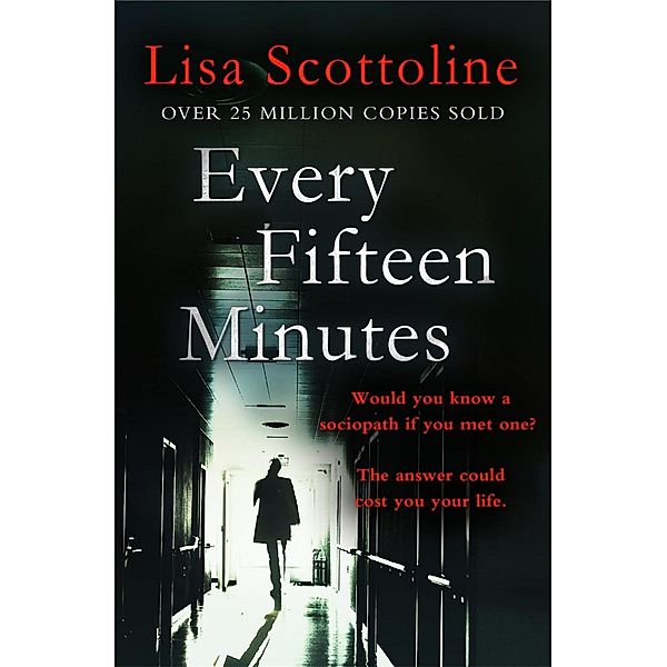 Every Fifteen Minutes, Lisa Scottoline