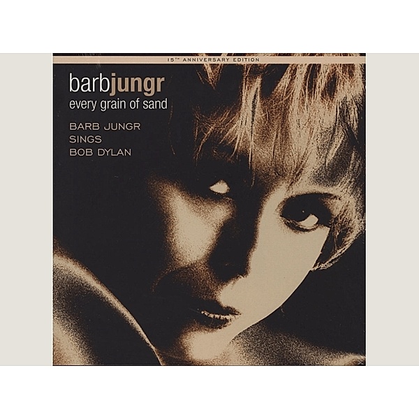Every Grain Of Sand, Barb Jungr