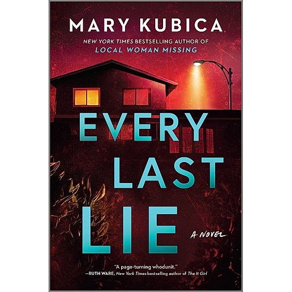 Every Last Lie, Mary Kubica