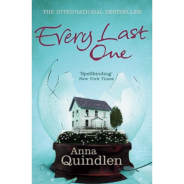 Every Last One, Anna Quindlen