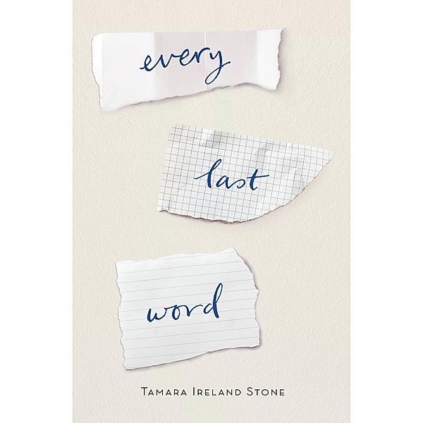 Every Last Word, Tamara Ireland Stone