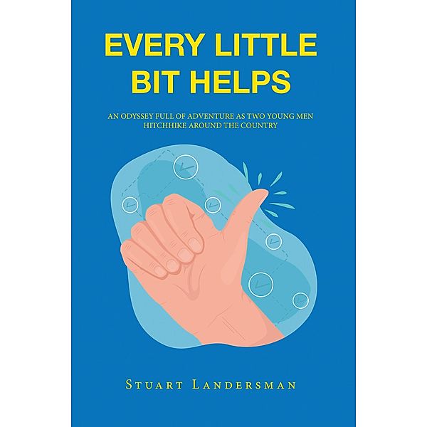 Every Little Bit Helps, Stuart Landersman