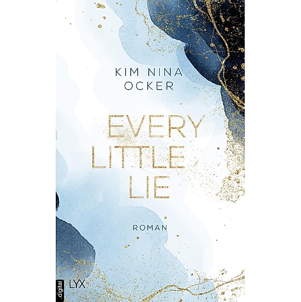 Every Little Lie / Secret Legacy Bd.2, Kim Nina Ocker
