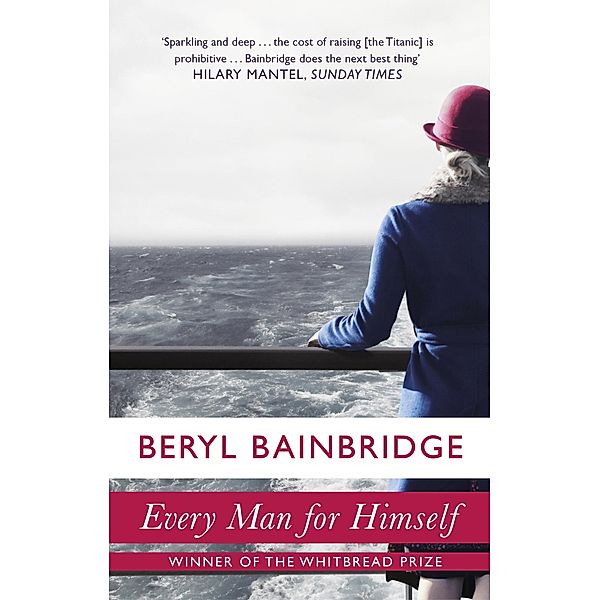 Every Man For Himself, Beryl Bainbridge