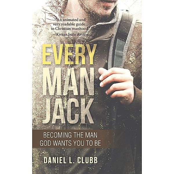 Every Man Jack, Daniel L. Clubb