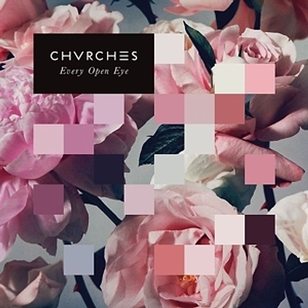 Every Open Eye, Chvrches