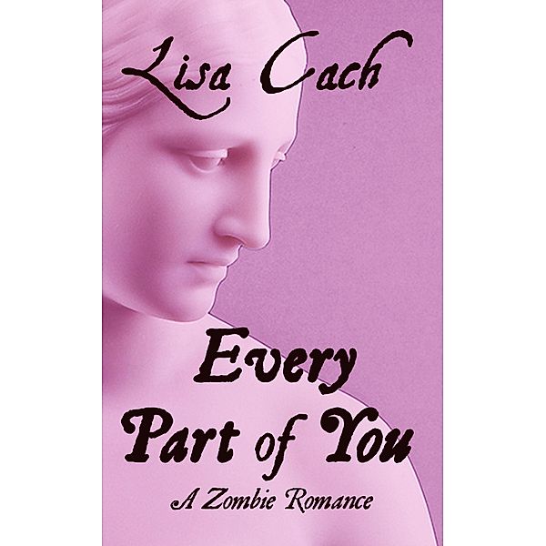 Every Part of You / Lisa Cach, Lisa Cach
