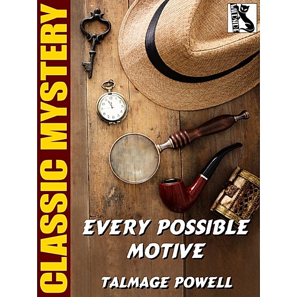 Every Possible Motilve / Wildside Press, Talmage Powell