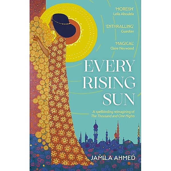 Every Rising Sun, Jamila Ahmed