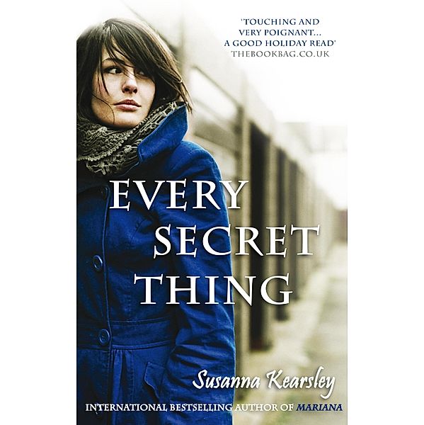 Every Secret Thing, Susanna Kearsley