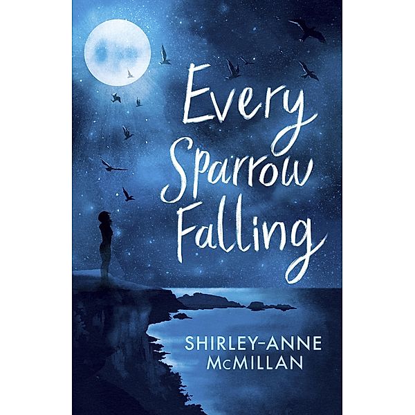 Every Sparrow Falling, Shirley-Anne McMillan