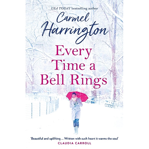 Every Time a Bell Rings, Carmel Harrington
