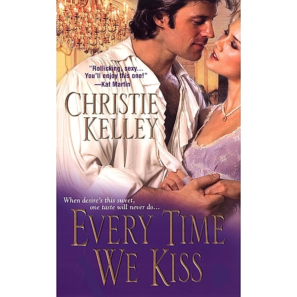 Every Time We Kiss / The Spinster Club Bd.2, Christie Kelley
