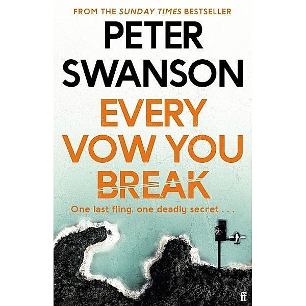 Every Vow You Break, Peter Swanson