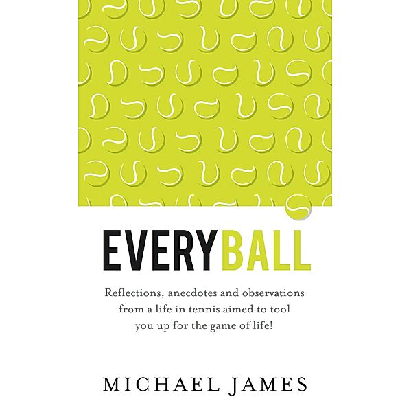 Everyball / Panoma Press, Michael James