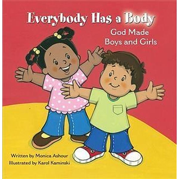 Everybody Has a Body / Pauline Books and Media, Monica Ashour