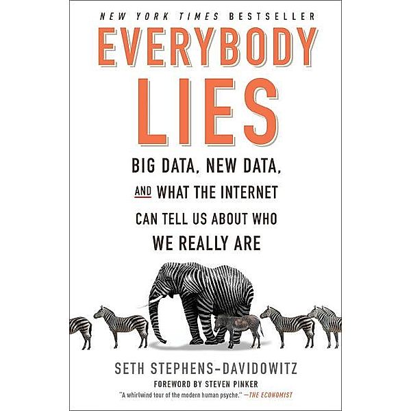 Everybody Lies, Seth Stephens-Davidowitz