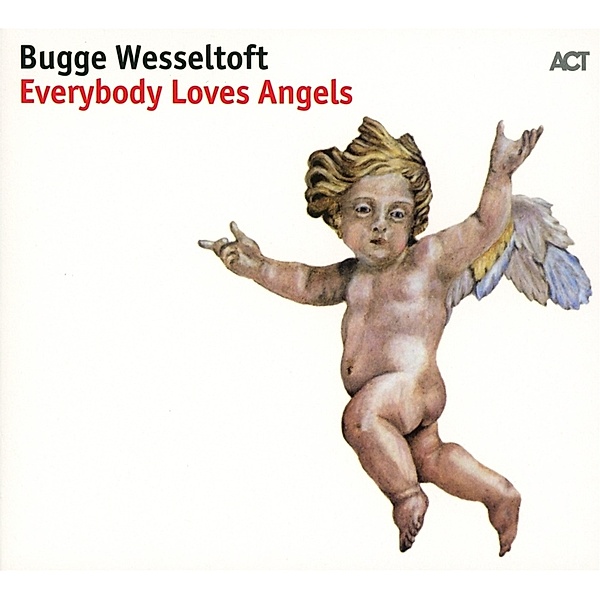 Everybody Loves Angels, Bugge Wesseltoft