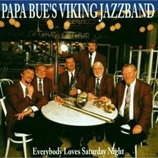 Everybody Loves Saturday Night, Papa Bue's Viking Jazzband