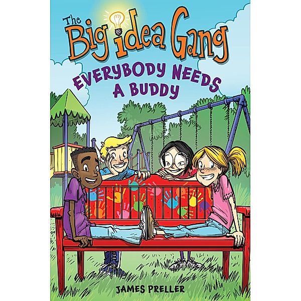 Everybody Needs a Buddy / Clarion Books, James Preller