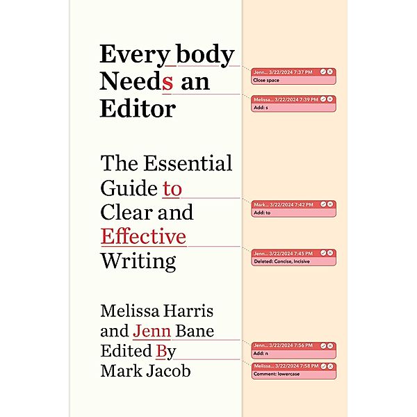 Everybody Needs an Editor, Melissa Harris, Jenn Bane