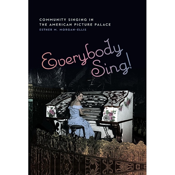 Everybody Sing!, Esther M. Morgan-Ellis