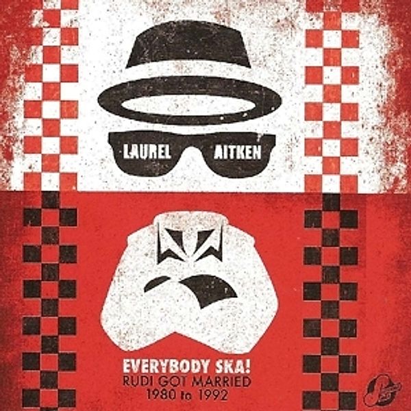 Everybody Ska! Got Married 1980 To 1982, Laurel Aitken