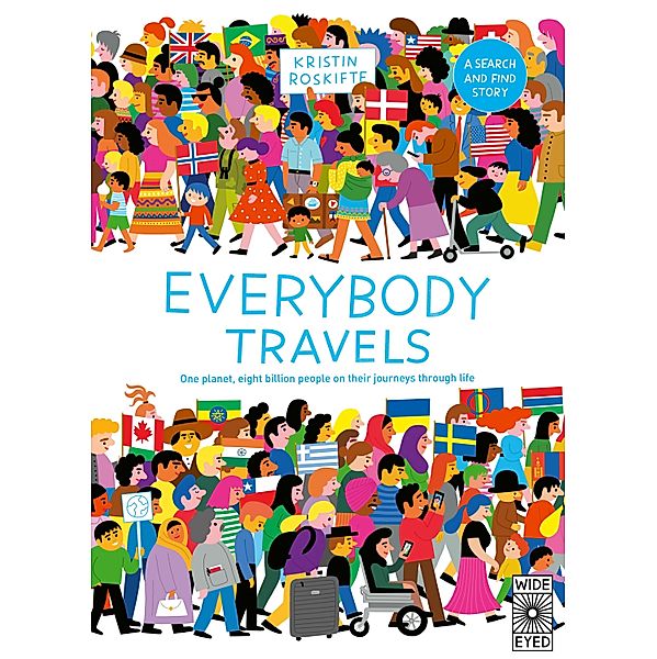 Everybody Travels, Kristin Roskifte