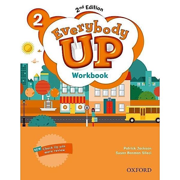 Everybody Up 2. Workbook, Patrick Jackson, Susan Banman Sileci, Kathleen Kampa, Charles Vilina